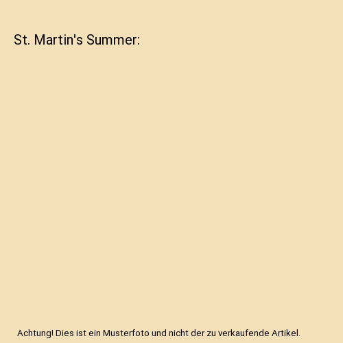 St. Martin's Summer, Rafael Sabatini - Bild 1 von 1