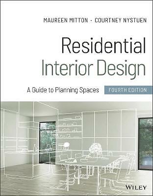 Residential Interior Design: A Guide to Planning Spaces. Mitton, Nyst PB** - Image 3