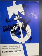 Colchester United v Hereford United(Division 4 72/3) 12/8/72 Hereford 1st League