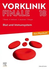 Vorklinik Finale 18 | Blut und Immunsystem - fürs Physikum | Breidt (u. a.)