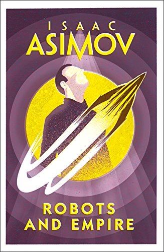 Robots and Empire Book Paperback Isaac Asimov Softcover Novel