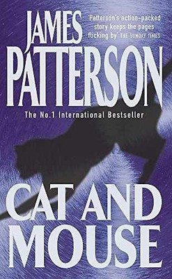 Cat and Mouse - Paperback, by Patterson James - Acceptable