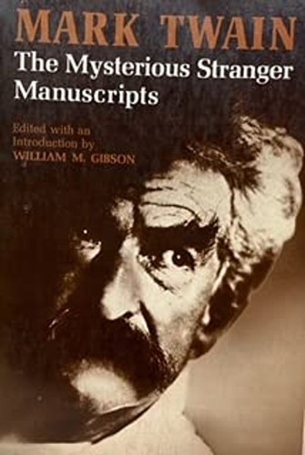 Mark Twains geheimnisvoller Fremder Manuskripte Taschenbuch Mark Twain