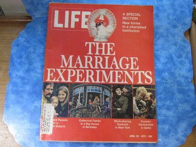 VINTAGE LIFE MAGAZINE April 28, 1972 THE MARRIAGE EXPERIMENTS Special Edition VG