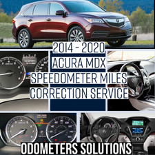 2014 - 2020 ACURA MDX ILX RDX TSX Speedometer Miles Correction Service