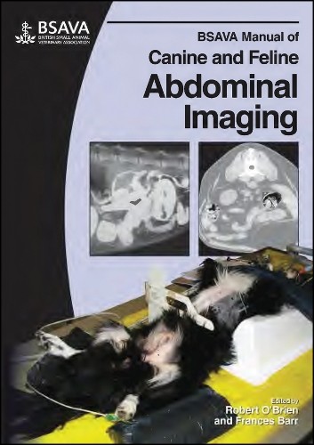 BSAVA Manual of Canine and Feline Abdominal Imaging by Robert... - 9781905319107