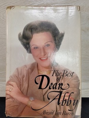 Best of Dear Abby by Abigail Van Buren (1982 - Hard Cover) *FREE SHIPPING*