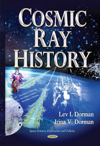 Cosmic Ray History by Lev I Dorman, Irina V Dorman - - Image 2