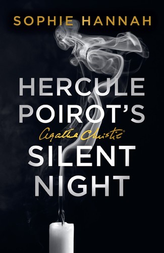 NEW BOOK Hercule Poirot's Silent Night by Sophie Hannah (2025)