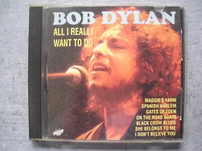 Bob Dylan ''All I Really Want To Do'' (CD von 1994) 14 Tracks Maggie's Farm