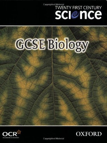 Biology Student Book (Gcse 21st Century Science) By Nuffield Cur