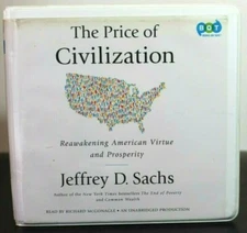 THE PRICE OF CIVILIZATION by Jeffrey D. Sachs  [Unabridged, CD, Ex-Library]