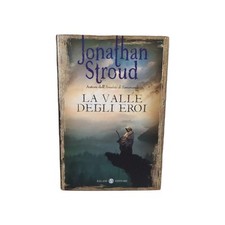 La Valle Degli Eroi Jonathan Stroud Prima Edizione Salani 2009 fantasy Cop Rigid