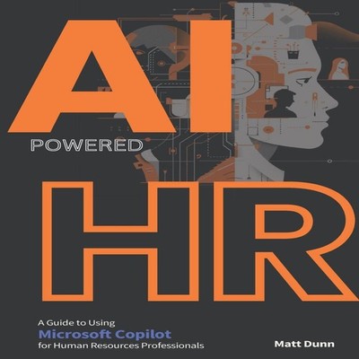 Game-Changer AI-Powered HR An In-Depth Guide to using Microsoft C