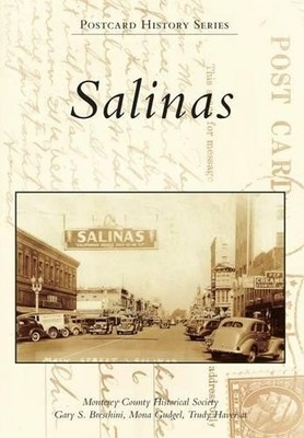 Monterey County Historical Society Gary S. Bre Salinas (Taschenbuch) (US IMPORT)