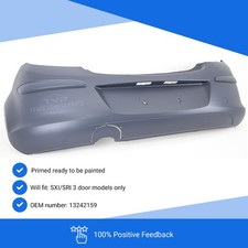 Fits Vauxhall Corsa D 2006-14 Rear Bumper Fits SXI/SRI 3 Door Models Only Primed