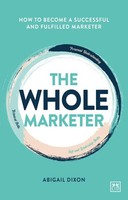 Abigail Dixon | The Whole Marketer | Taschenbuch | Englisch (2021)