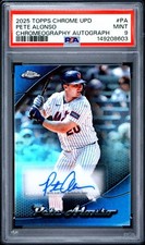 2025 TOPPS CHROME UPDATE CHROMEOGRAPHY AUTO #PA PETE ALONSO PSA 9