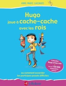 Hugo joue à cache-cache avec les rois ou Comment accorde... | Buch | Zustand gut