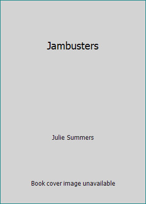 Jambusters by Julie Summers