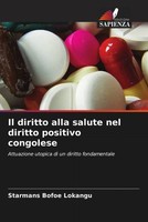 Starmans Bofoe Lokangu | Il Diritto Alla Salute Nel Diritto Positivo Congolese
