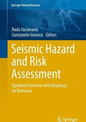 Seismic Hazard and Risk Assessment - 9783319747231