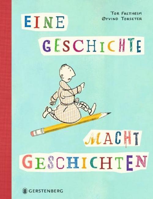 Thumbnail - Eine Geschichte Macht Geschichten, Tor Fretheim