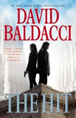 The Hit (Will Robie Series) - Paperback By Baldacci, David - VERY GOOD