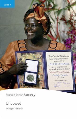 Pearson English Graded Readers Ser.: Level 4: Unbowed : Industrial Ecology by...