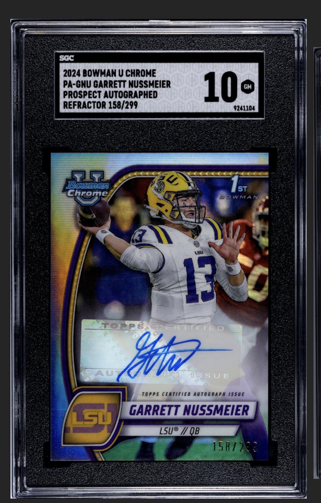 2024 Bowman Chrome Garrett Nussmeier 1st Refractor Auto /299 Rookie SGC 10!🔥🔥