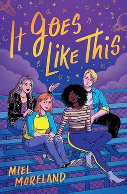 It Goes Like This by Miel Moreland (English) Paperback Book