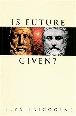 Is Future Given? (Paperback or Softback)