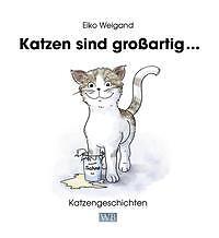 Thumbnail - Katzen Sind Großartig ... | Buch | 9783945258088