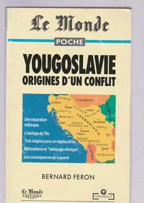 Jugoslawien, Ursprünge eines Konflikts - Bernard Feron - Sammlung Marabout Nr. 8601 - c17