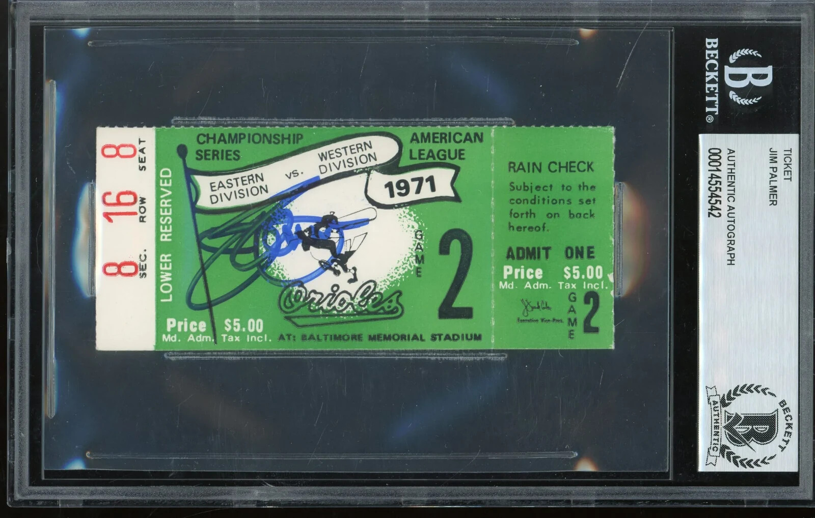 Jim Palmer Autographed Signed 1971 Alcs Game 2 Ticket Stub-Orioles Vs. Athletics (Beckett) 
