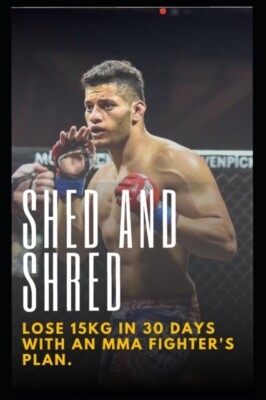 Elgohary - SHED AND SHRED  Lose 15kg in 30 days with an MMA fighter's  - X555z