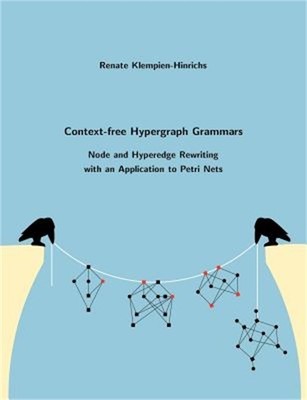 Context-free Hypergraph Grammars: Node and Hyperedge Rewriting with an Applicati
