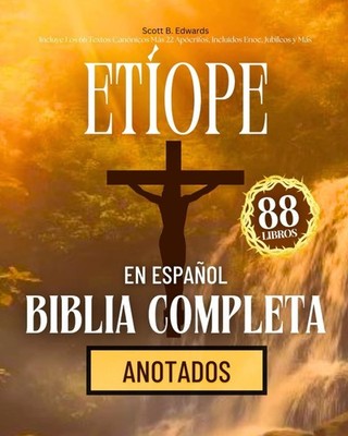 Biblia Etíope en Español 88 Libros Completos (Anotados):  Free Shipping