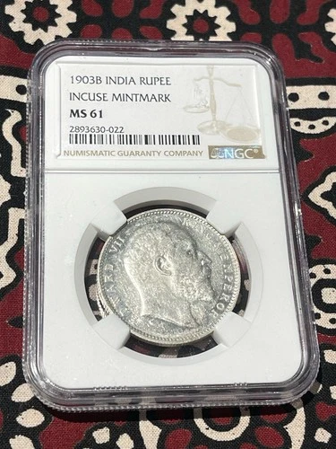 1903-B India Rupee Incuse Mintmark🤴 Edward VII 💎NGC MS 61 💎Very Rare!💎