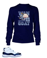 Tee Shirt To Match J11 Win Like The GOAT Sneaker Long Sleeve Pro Club Shaka T