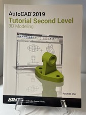 Autocad Tutorial Second Level 3D Modeling 2019, Paperback
