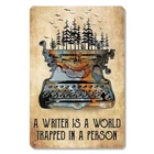 2D Flat, Vintage typewriter Tin Metal Signs Home Décor 8x12 "a writer is a world