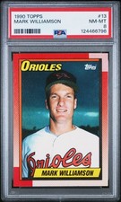 1990 TOPPS #13 MARK WILLIAMSON PSA 8