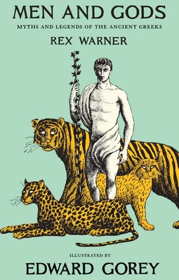 Men and Gods | Myths and Legends of the Ancient Greeks | Rex Warner | Englisch