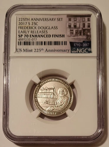 2017 S Frederick Douglass NP Quarter Enhanced SP70 NGC Mint 225th Anniversary