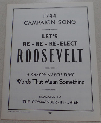 1944 Franklin Roosevelt 4th Term Re-election Campaign Sheet Music With Insert