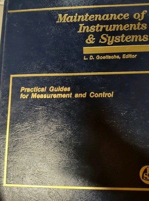 Maintenance of Instruments & Systems by Goettsche, L. D.; Zielske, R. H.