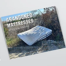Abandoned Mattresses 2026 Calendar - Funny Gag Gift White Elephant 