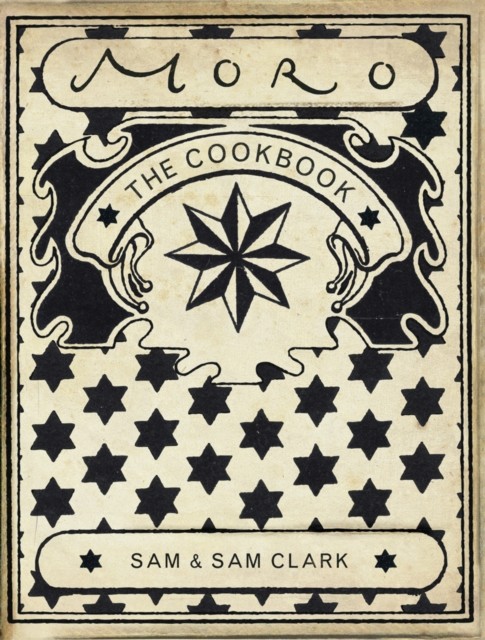 The Moro Cookbook by Samantha Clark (Paperback Book)