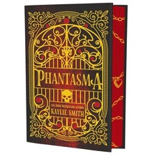 Phantasma: A dark fantasy romance by Kaylie Smith